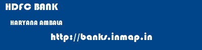 HDFC BANK  HARYANA AMBALA    banks information 